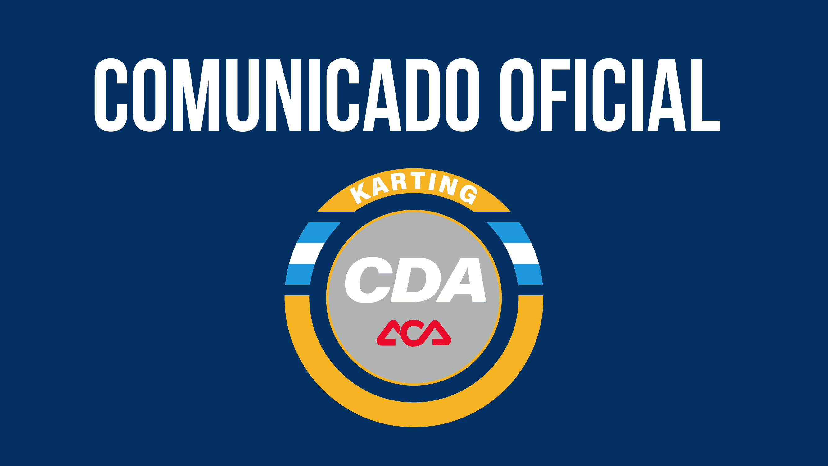 COMUNICADO OFICIAL: REGISTRO DE CHASIS CDA KARTING